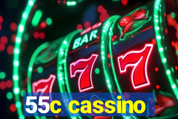 55c cassino